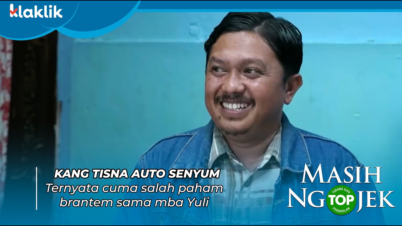 TUKANG OJEK PENGKOLAN HARI INI | ALHAMDULLILAH! Kang Tisna & Yuli Cuma Salah Faham #KOMPILASIKLAKLIK