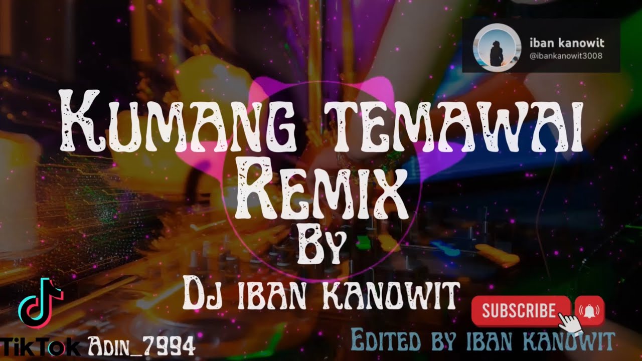 Kumang temawai remix (keling temawai) by iban kanowit #lagubaruiban #laguiban #laguiban2025