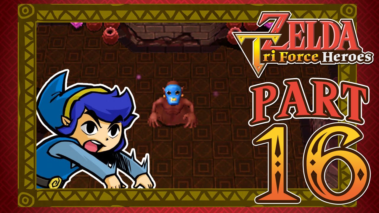 The Legend of Zelda: Triforce Heroes | Part 16 - Lone Labyrinth