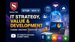 ICT109 Week 10 Key Topics