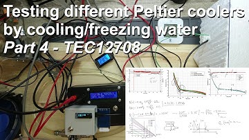 Testing different Peltier coolers by cooling/freezing water - Part 4 - TEC12708