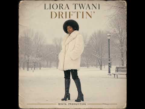 Liora Twani - Driftin'