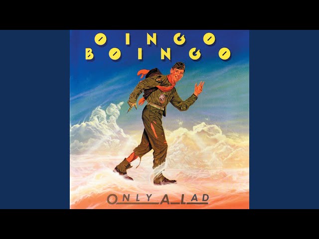 Oingo Boingo - Only A Lad