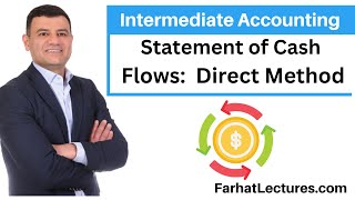 Statement of cash Flow: Direct Method. Intermediate Accounting