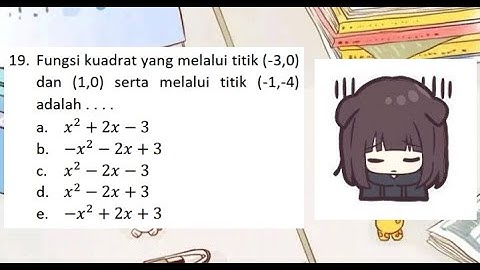 Persamaan grafik yang memotong di titik (2,0) dan (4,0) serta melalui titik (0,-8) adalah