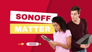 SONOFF sent me their new Matter products!