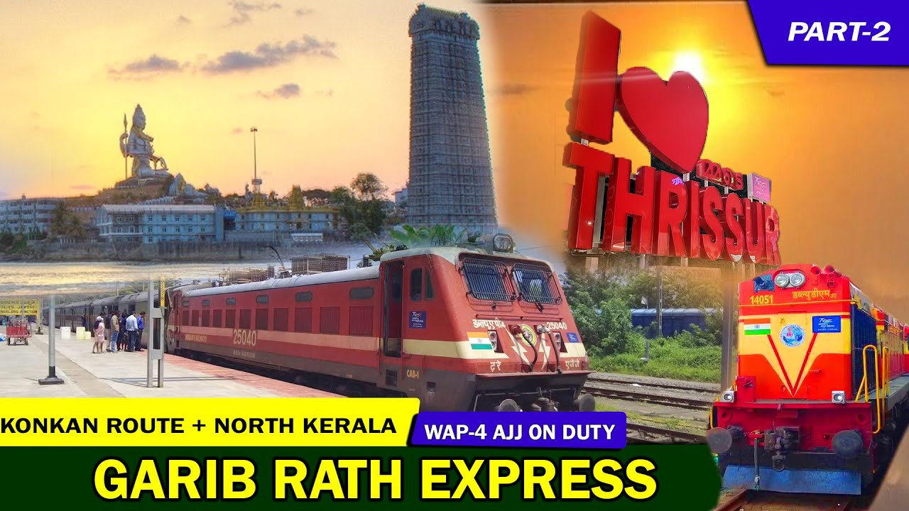 GARIB RATH EXPRESS TRAVEL VLOG PART-2 | North Kerala | WDM-3A  WAP-4 AJJ |  Vlog#65 - YouTube