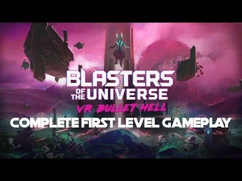 Blasters Of The Universe | First Level Gameplay | No Commentary | PSVR + PS4 PRO
