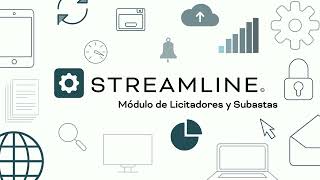 STREAMLINE© - Módulo de Licitadores y Subastas