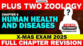 Plus Two Zoology  Chapter 6  Human Health And Diseases   Chapter Revision  Ms Solutions