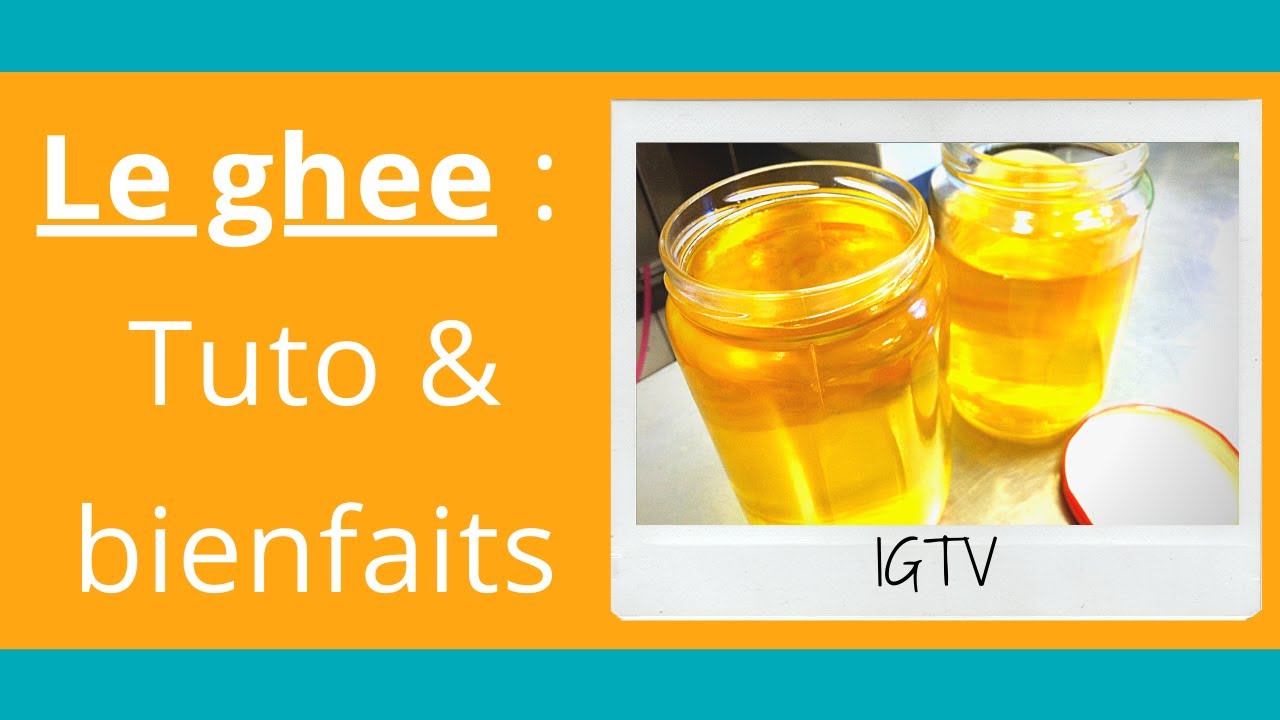 Tuto vidéo pour faire du ghee sans le brûler !