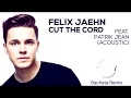 Felix Jaehn Cut The Cord Feat Patrik Jean Bachata Remix DJ Cat mp3