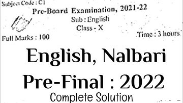 English : Nalbari Dist : Pre-Final, 2022 : Complete Solution with PDF : Grammar Gyan