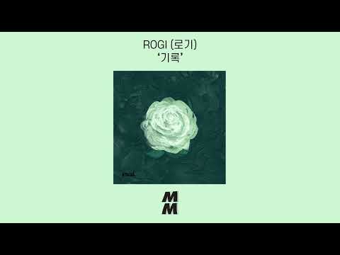 [Official Audio] ROGI(로기) - record(기록)