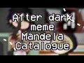 After dark meme  mandela catalogue  tw in description  ft the 4 victims