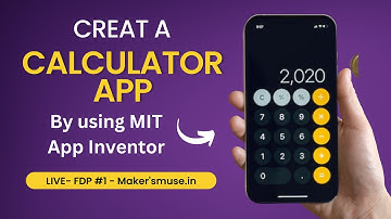 How to make a calculator app | MIT App Inventor Tutorial | Faculty Development Program Lesson 3
