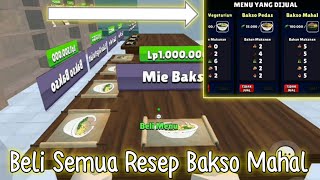 Aku Beli Semua Resep Bakso Di    Bakso Simulator 2