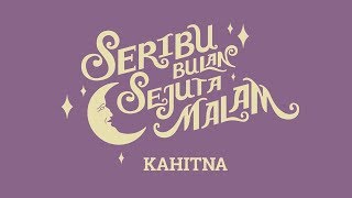Kahitna - Seribu Bulan Sejuta Malam (Official Lyric Video) chords