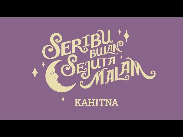 Kahitna - Seribu Bulan Sejuta Malam (Official Lyric Video) class=