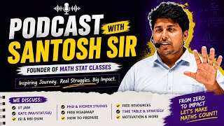 Founder of Math Stat Classes Reveals IIT JAM, GATE, RBI DSIM & PhD Success Strategy #podcast