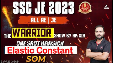 SSC JE 2023 Civil/ Mech Engineering  (SOM )Concept of elastic constant One Shot revision By Rk sir