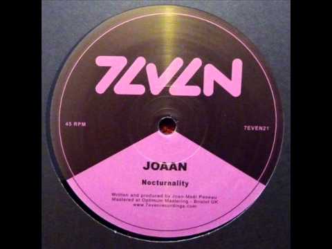 Joaan — JOAAN - Nocturnality - 7even Recordings - (7EVEN21)