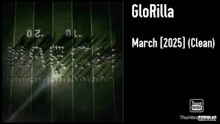Glorilla - March 2025 Clean
