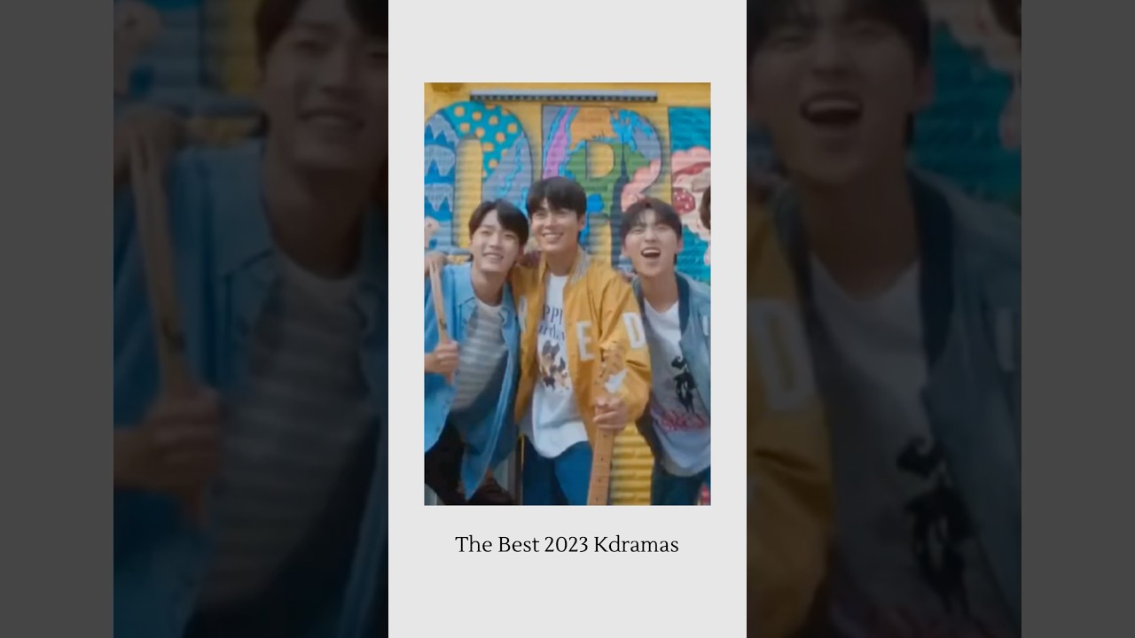 The Best 2023 Kdramas 