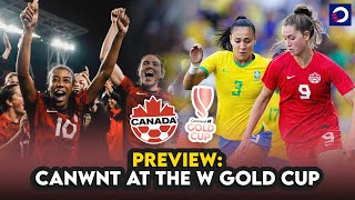 Should CanWNT treat Concacaf W Gold Cup as '3rd major tournament'? | PREVIEW
