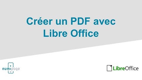 Créer un pdf à partir de Libre Office