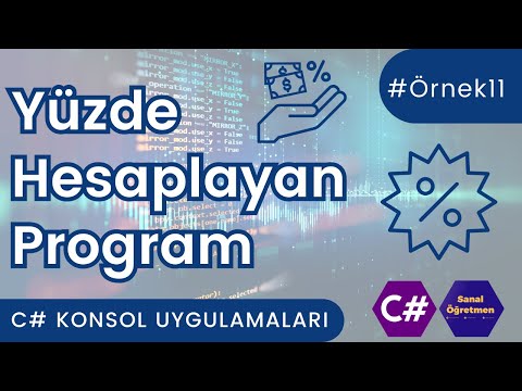 C# Konsol - #Örnek11 - Yüzde Hesaplayan Program