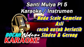 Santi Mulya Karaoke Nada Scale Gamelan Cocok untuk berlatih Sinden/Gerong