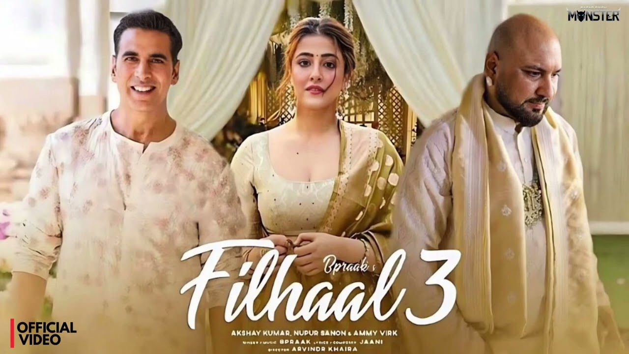 Filhaal 3: (Official Audio)| Akshay Kumar | Nupur Sanon | B Praak | Jaani | Latest Hit-song 2026