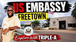 How We Got Here - US EMBASSY FREETOWN  - 🇸🇱 VLog 2026 - Explore With Triple-A