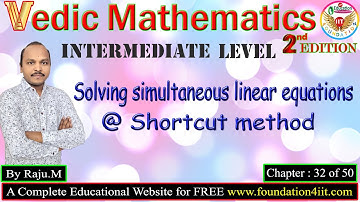 Solving Simultaneous Linear Equations @ Shortcut Method || Vedic Maths Trick # 32 ||