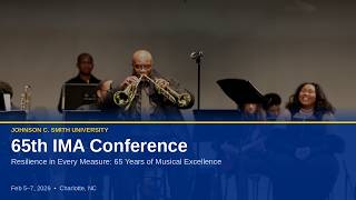65th IMA Conference at JCSU | HBCU Music Excellence | Johnson C. Smith University 2026