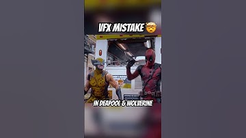 VFX Mistake in Deadpool & Wolverine