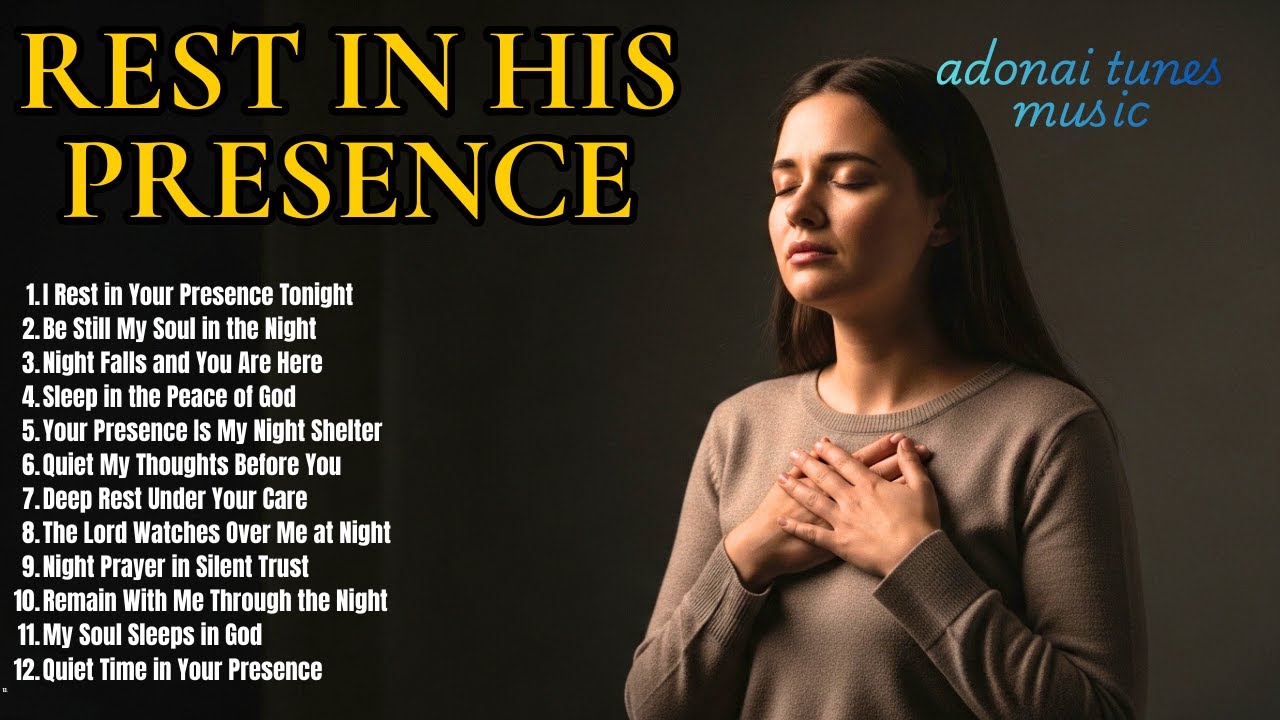 Night Worship Music for Deep Rest | Quiet Time in God’s Presence (1 Hour)
