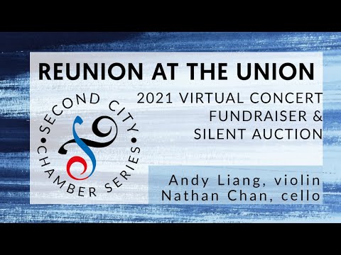 Second City Chamber Series — Reunion at the Union 2021