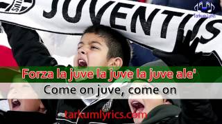 Juventus -  Inno lyrics & translation