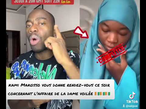kami Makosso vous donne rendez-vous ce jeudi soir concernant l'affaire de la dame voilée 🇨🇮🇨🇮🇨🇮