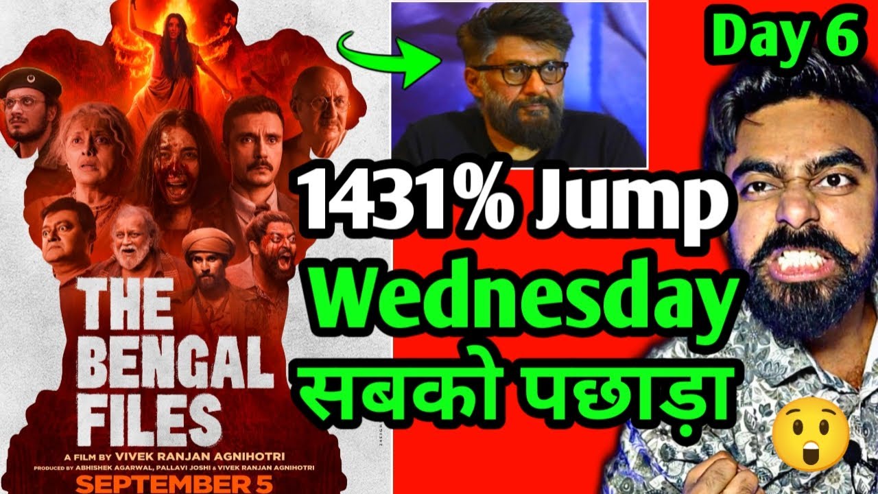 THE BENGAL FILES BOX OFFICE COLLECTION DAY 6 | THE BENGAL FILES DAY 6 COLLECTION BENGAL FILES REVIEW