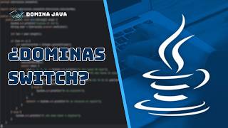 Domina SWITCH en JAVA en solo 30 minutos | Con EJERCICIOS