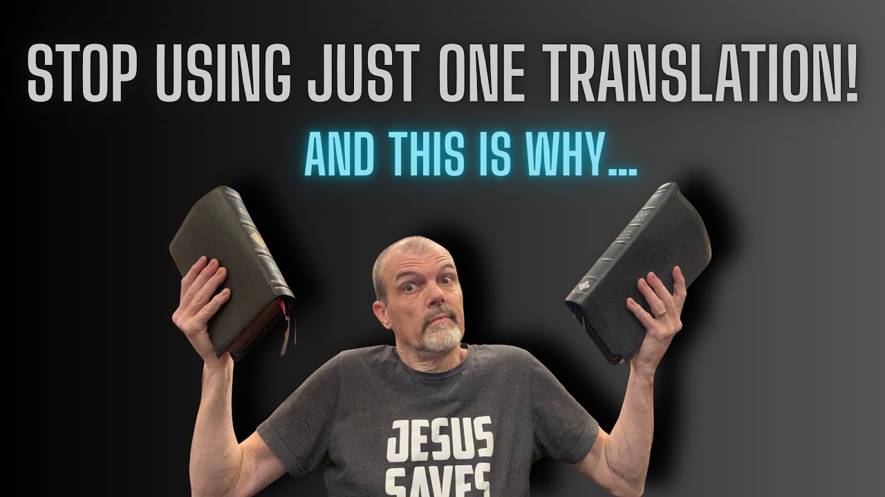 Best Bible Translations to Use Together!