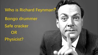 Who is Richard Feynman?