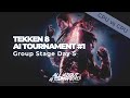 Group Stage Day 5 | Tekken 8 | AI Tournament #1