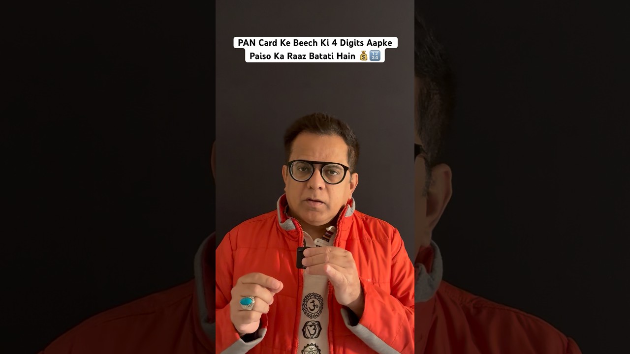 PAN Card Ke Beech Ki 4 Digits Aapke Paiso Ka Raaz Batati Hain 💰🔢