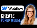 How To Create a Pop-Up Modal in Webflow (Step by Step)