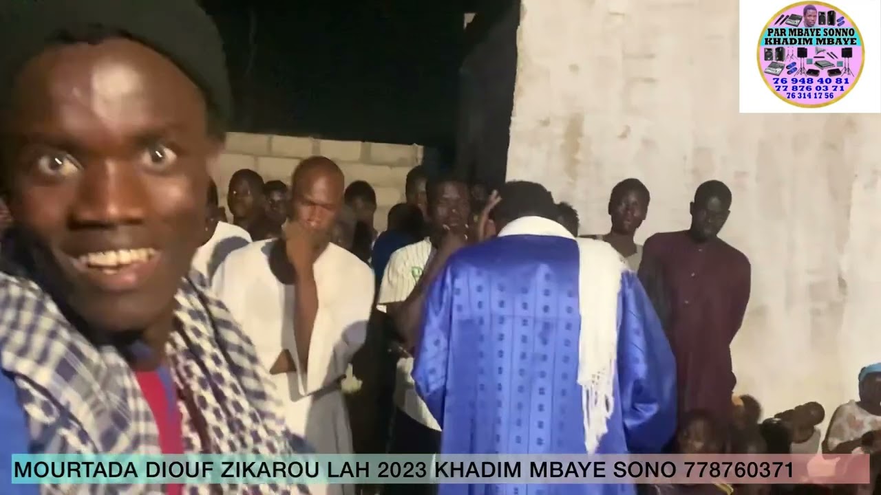 MOURTADA DIOUF ZIKAROU LAH 2023 KHADIM MBAYE SONO
