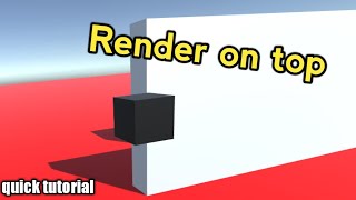 How To Render Objects On Top Of Others In Unity Unity Short Tutorial